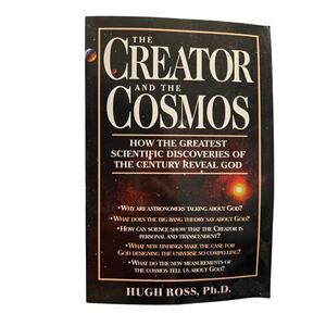 THE CREATOR AND THE COSMOS Hugh Ross Ph.D. Gothcore Religion Astrology